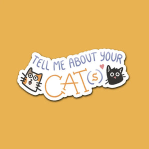 Tell Me About Your Cats Sticker By Kate Leth