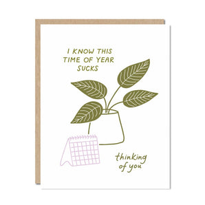 Time Of Year Empathy Card By Odd Daughter Paper Co.