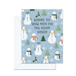Wishing You Snow Much Fun Card By Jaybee Design