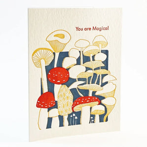 You Are Magical Mushroom Card By Ilee Papergoods