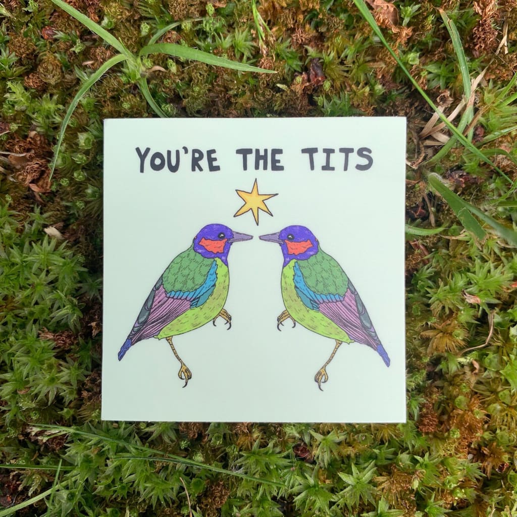 You’re The Tits Sticker By In Land Of Ray