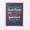 Awesome Friend Birthday Card By Design Corner
