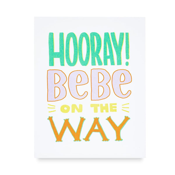 Bebe On The Way Card By Better Left Said