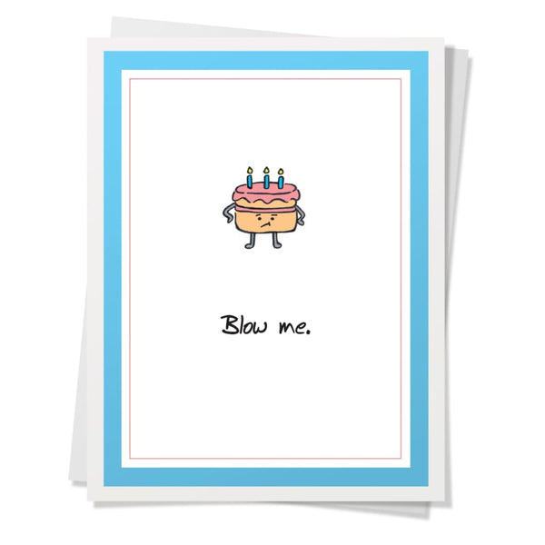 Blow Me Cake Birthday Card By Design Corner