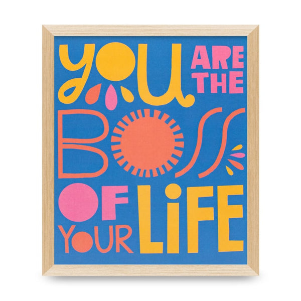 Boss Of Your Life 7x8.25 Print By Lisa Congdon Art &