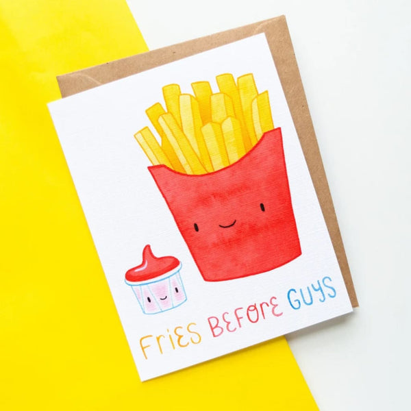 Fries Before Guys Card By Vena Carr Illustration