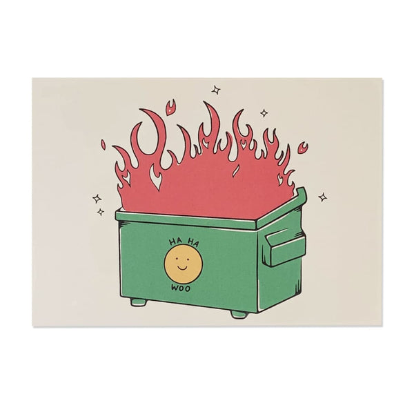 Garbage/Dumpster Fire 5x7 Print By Sorry Goods
