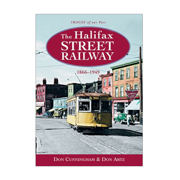 Halifax Street Railway Book By Nimbus Publishing