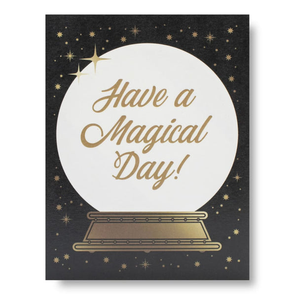 Have a Magical Day Card By Fabled Creative