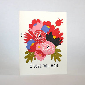 I Love You Mom Bouquet Card By Fugu Press
