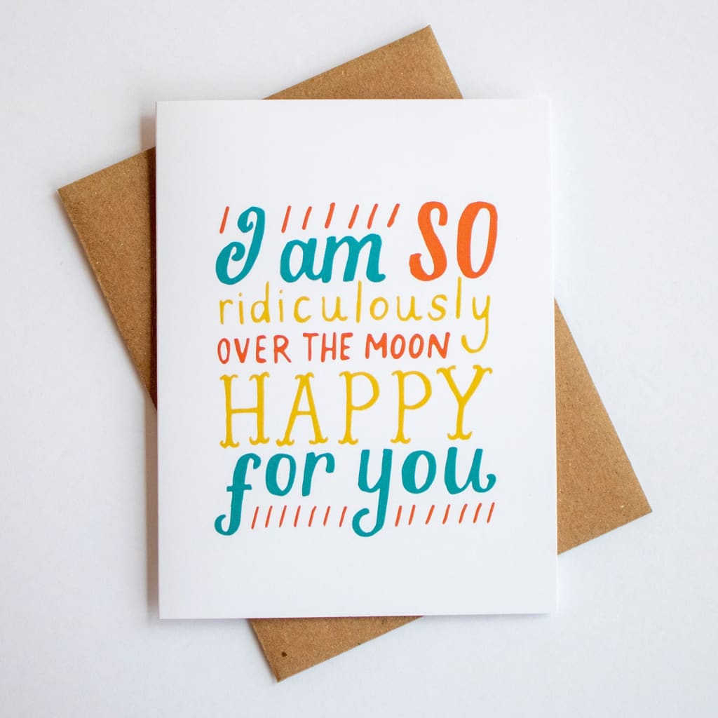 Ridiculously Over The Moon Card By Better Left Said