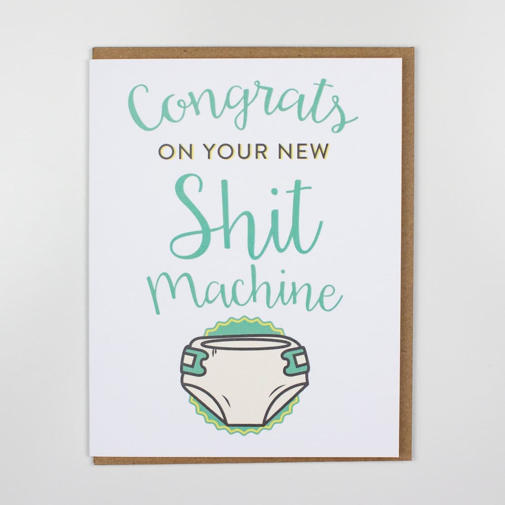Shit Machine Baby Card - Rhubarb Paper Co. - Inkwell Modern Handmade