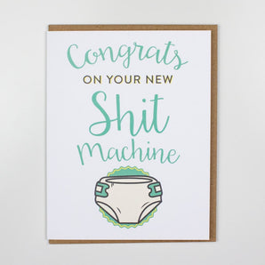 Shit Machine Baby Card By Rhubarb Paper Co.