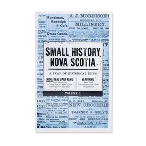 Small History Nova Scotia Chapbook Vol. #2 By