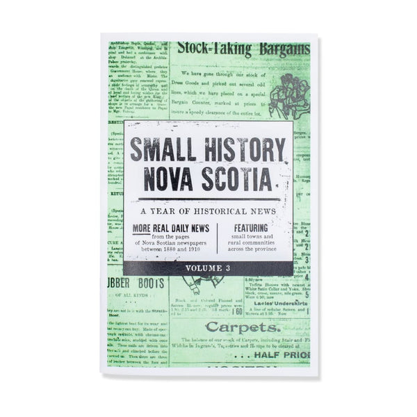 Small History Nova Scotia Chapbook Vol. #3