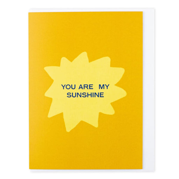 You Are My Sunshine Card By Bestie